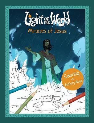 Light of the World: Miracles of Jesus Coloring and Activity Book (09/25)