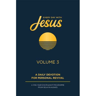 Every Day with Jesus Volume 3