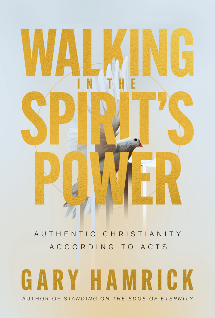 Walking in the Spirit’s Power: Authentic Christianity According to Acts (06/26)