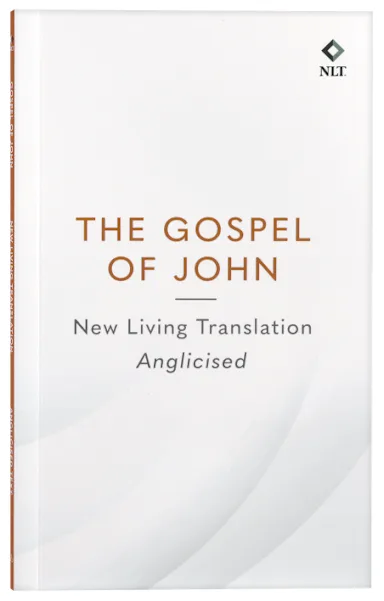 NLT Gospel of John (Anglicised)