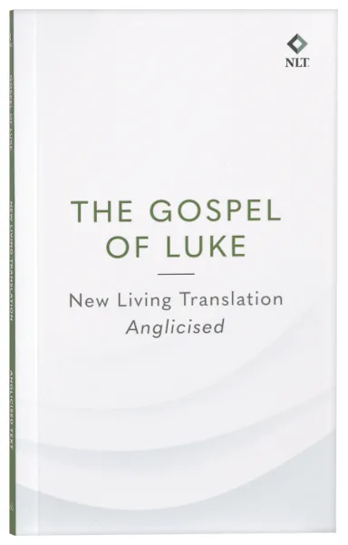 NLT Gospel of Luke (Anglicised)