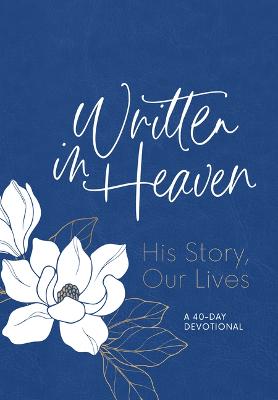 Written in Heaven (10/25)