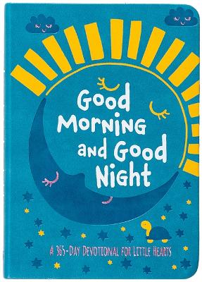 Good Morning and Good Night (09/25)