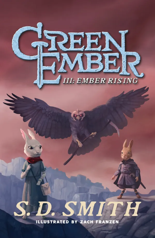 Green Ember Book 3: The Ember Rising
