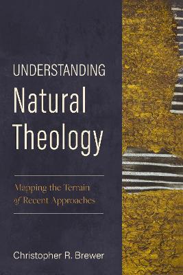 Understanding Natural Theology (02/26)
