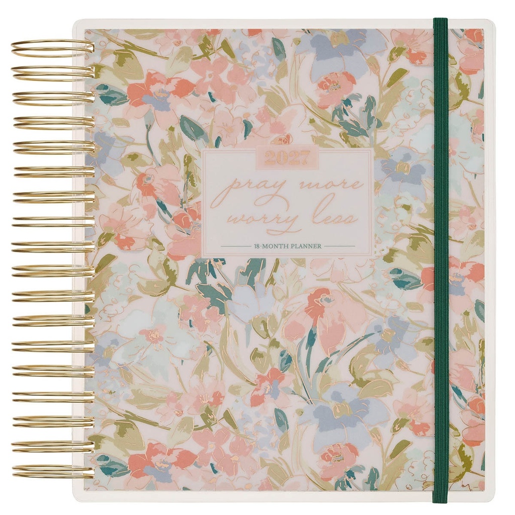2027 18 Month Planner Pray More Worry Less w/Elastic