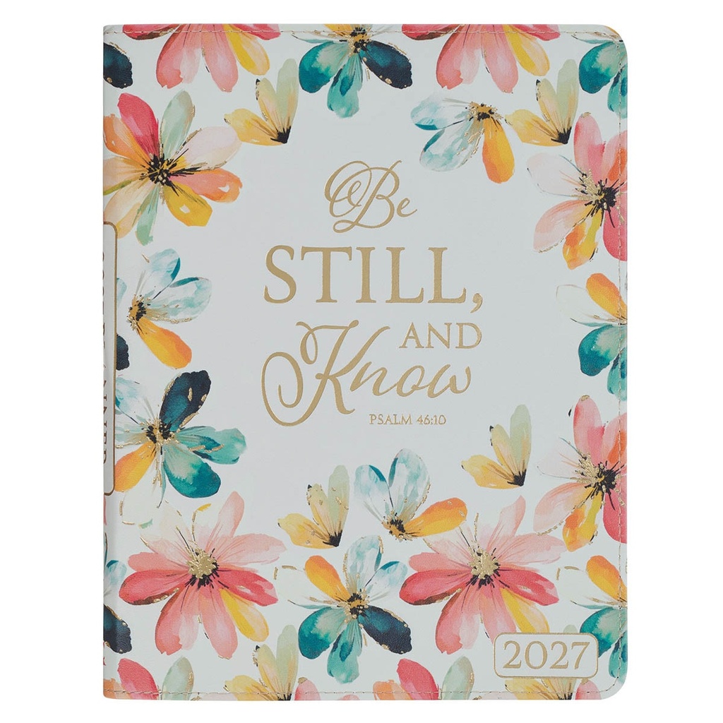2027 18 Month Planner Be Still and Know Floral Zip