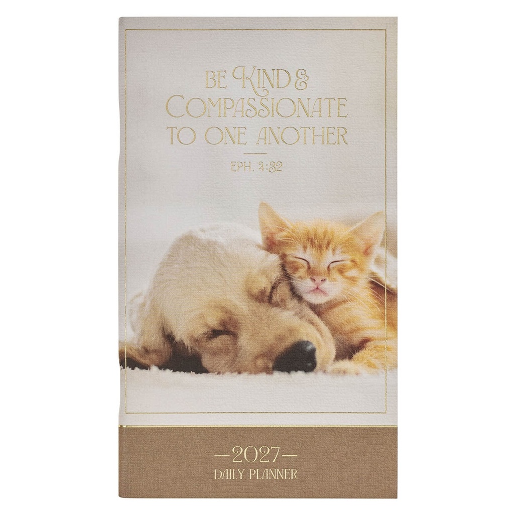 2027 Small 24 Month Daily Planner Be Kind & Compassionate 