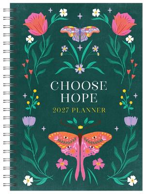 2027 Planner Choose Hope Green Floral Wirebound