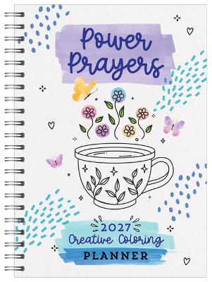 2027 Planner Power Prayers Creative Colouring Wirebound 