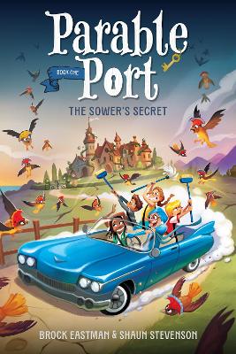 The Sower’s Secret #1 Parable Port