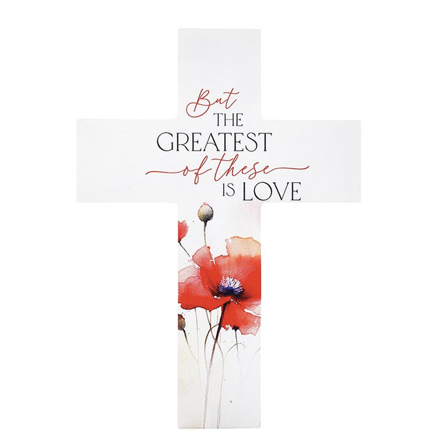 Wall Cross But The Greatest Of These Is Love (03/26)