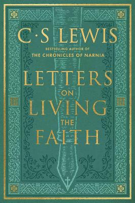 Letters on Living The Faith