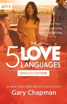 The 5 Love Languages Singles Edition 5th Edition