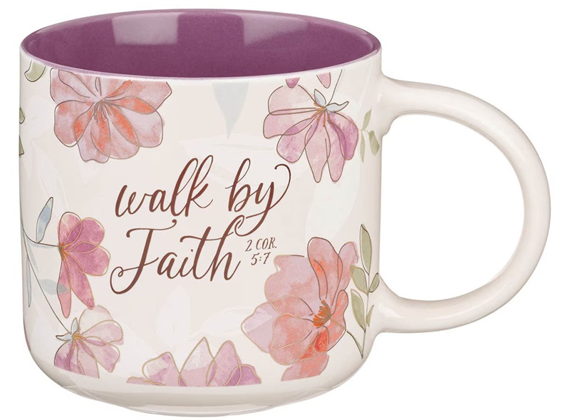 Mug White Floral Walk By Faith 2 Cor. 5:7