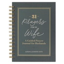 31 Prayers For My Wife Prayer Journal For Husbands Spiral