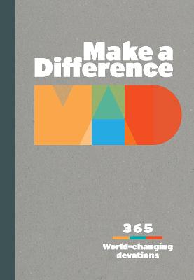 Make a Difference: 365 World-Changing Devotions