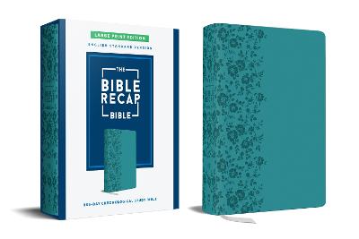 ESV Bible Recap 365-Day Chronological Study Bible large print teal