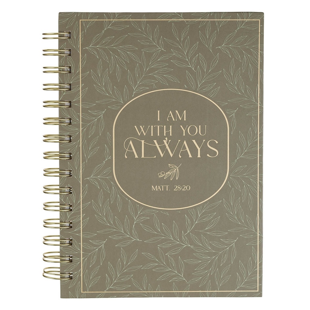 Journal Spiral I Am With You Always Green