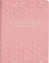 Journal Be Still and Know Geometric Pink Faux Leather Zip