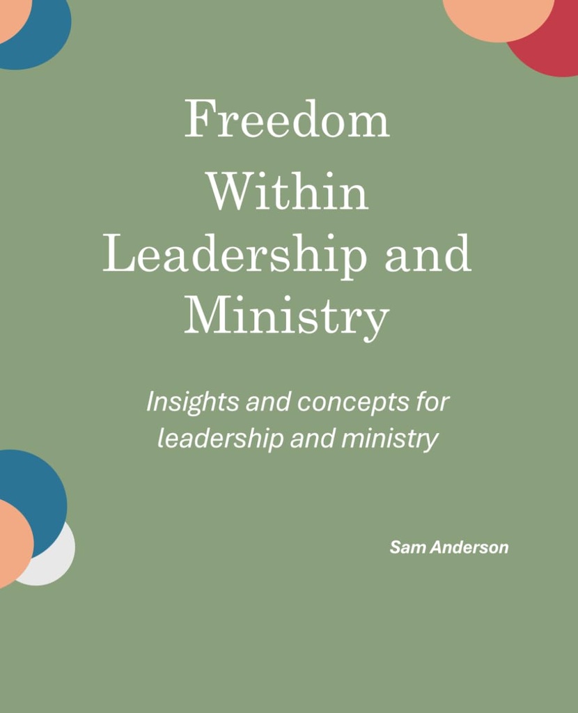 Freedom Within Leadership #3
