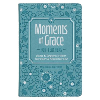[GB293] Moments of Grace For Teachers Teal Gift Book