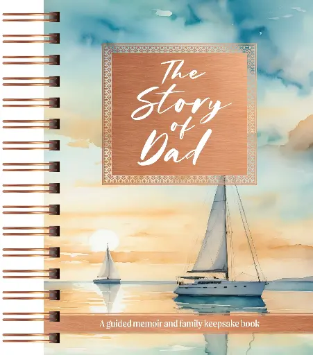 [9781424572014] Story of Dad: A Guided Memoir and Family Keepsake Book