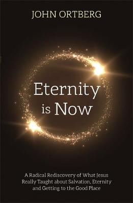 [9781473696822] Eternity is Now (Eternity is Now in Session-retitled)
