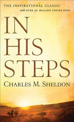 [9780800786083] In His Steps: Inspirational Classic