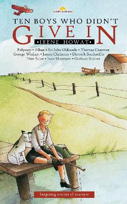 [9781845500351] Ten Boys Who Didn't Give in