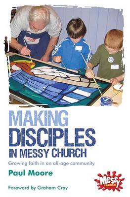 [9780857462183] Making Disciples in Messy Church