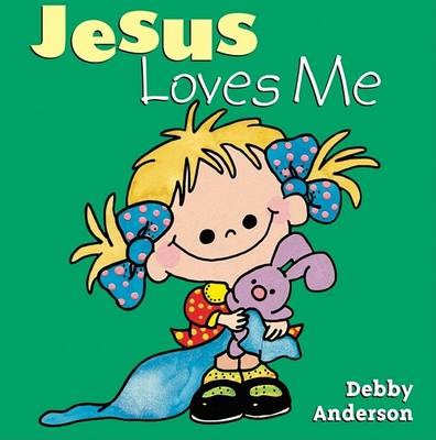 [9780781430753] Jesus Loves Me   (Board Book)