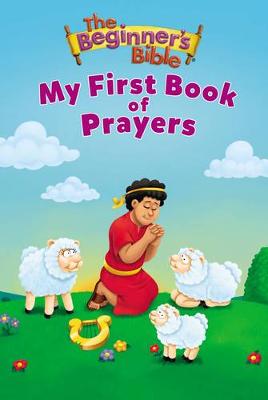 [9780310755371] My First Book of Prayers (Beginner's Bible)