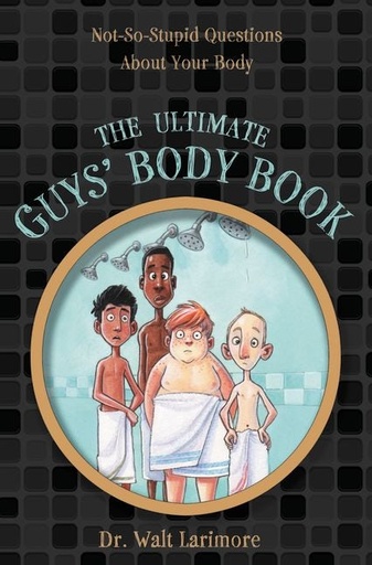 [9780310723233] Ultimate Guy's Body Book POD