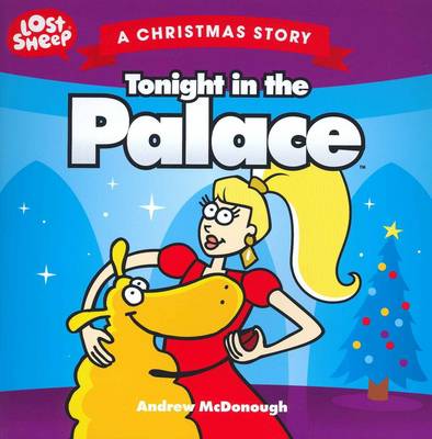 [9781921229411] Tonight in the Palace: A Christmas Story (Lost Sheep)