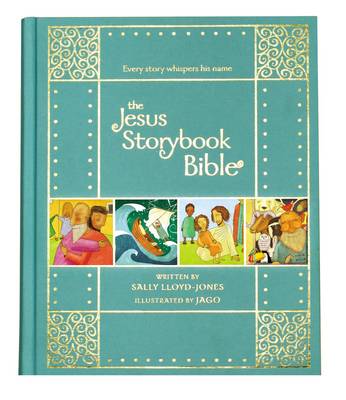 [9780310761006] Jesus Storybook Bible Gift Edition