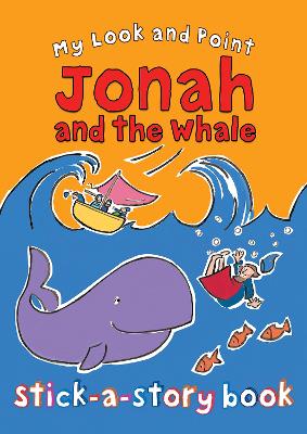 [9780745964546] My Look and Point Jonah and the Whale Stick-A-Story Book