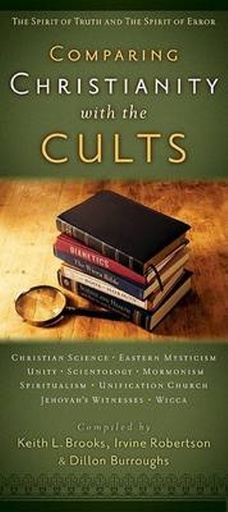 [9780802482129] Comparing Christianity with the Cults
