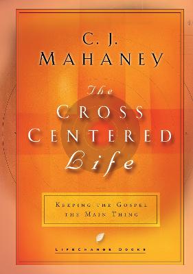 [9781590520451] Cross-Centered Life