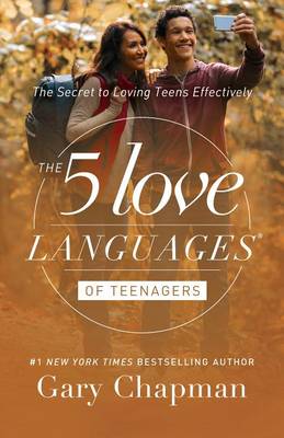 [9780802412843] 5 Love Languages of Teenagers: Five Love Languages Series