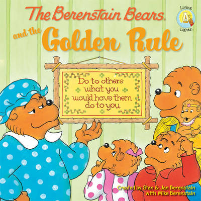 [9780310712473] Berenstain Bears and the Golden Rule