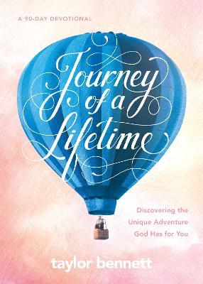 [9781496456182] Journey of a Lifetime: Discovering the Unique Adventu