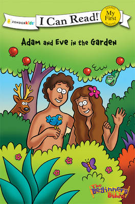 [9780310715528] Adam and Eve in the Garden: Beginners Bible