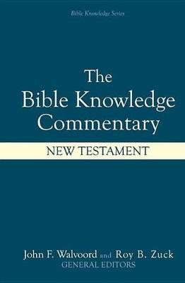 [9780882078120] Bible Knowledge Commentary: New Testament