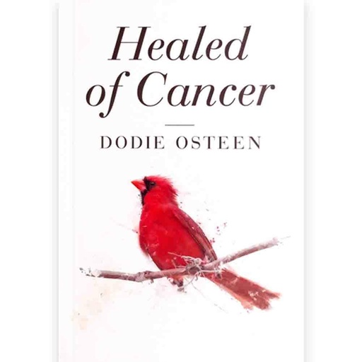 [9780912631332] Healed of Cancer