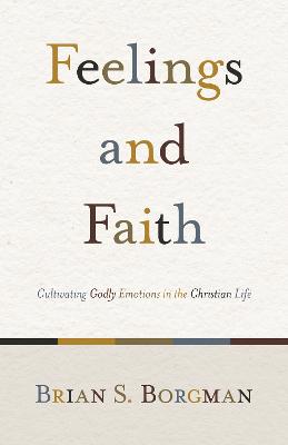 [9781433503634] Feelings And Faith
