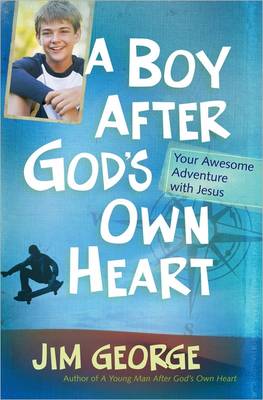 [9780736945028] Boy After God's Own Heart