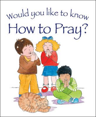 [9781781283905] Would You Like To Know How To Pray? (Single) (SP)