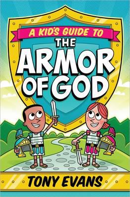 [9780736960564] Kids Guide To The Armor of God