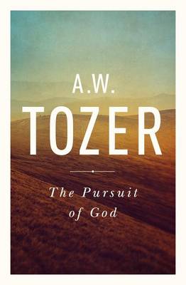 [9781600660030] Pursuit of God (New Ed)